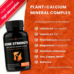 Bone Strength Supplement with Plant Based Calcium - 120 Count